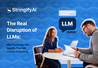 The Real Disruption of LLMs: Why It's Design, Not Layoffs, That Will Change Everything